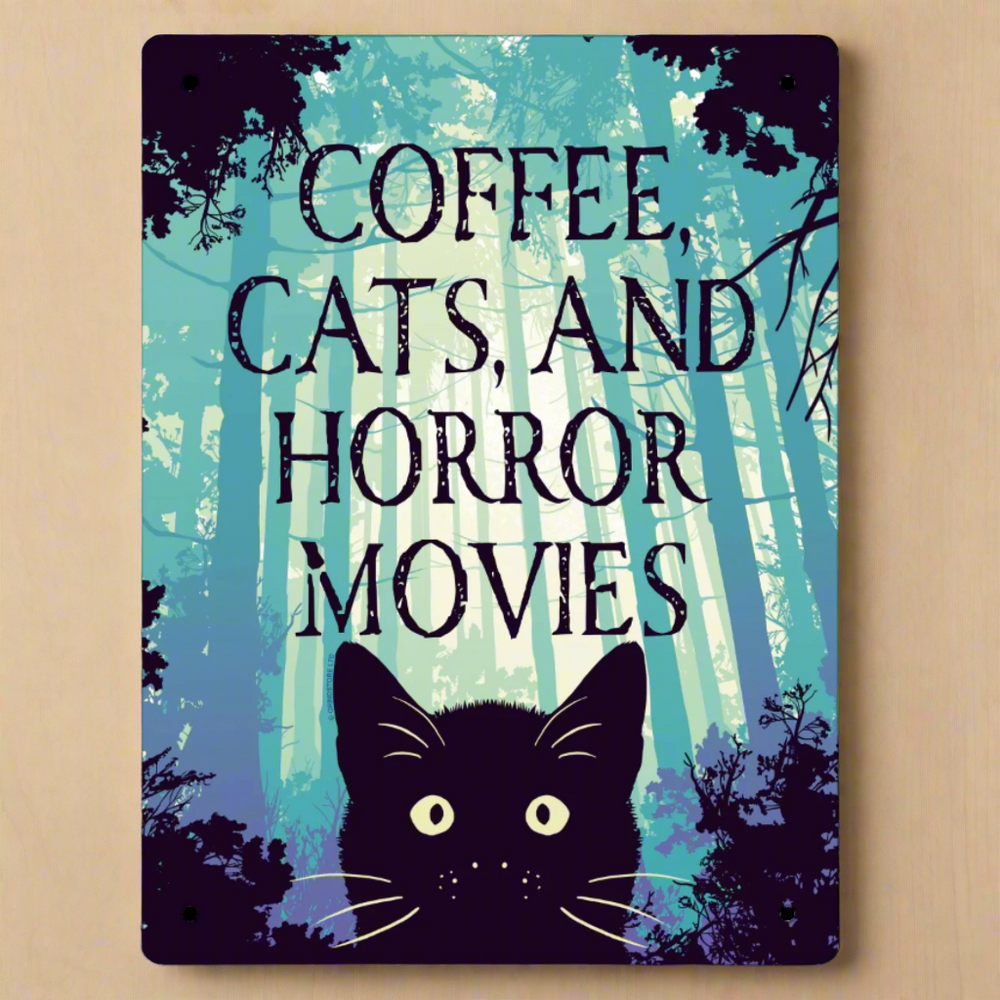 Coffee, Cats and Horror Movies Black Cat Metal Hanging Sign