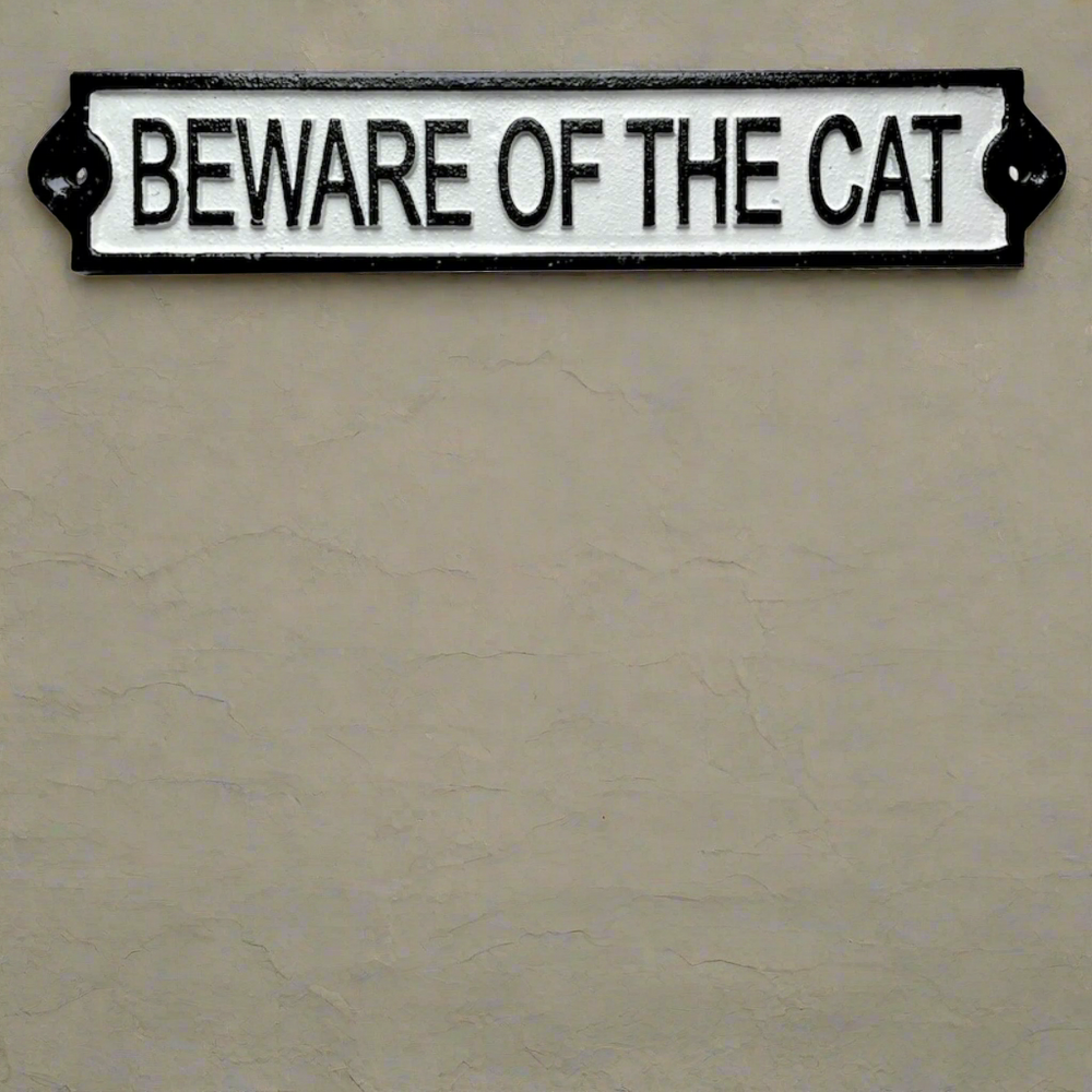 Beware of the Cat Cast Iron Plaque Sign