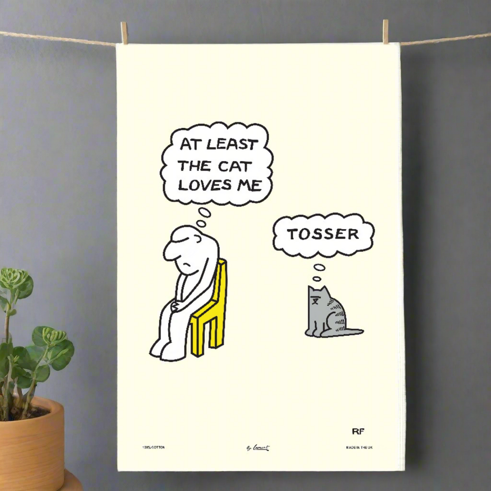 Rupert Fawcett At Least the Cat Loves Me Tea Towel