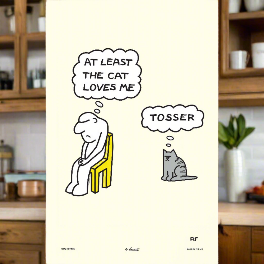 Rupert Fawcett At Least the Cat Loves Me Tea Towel